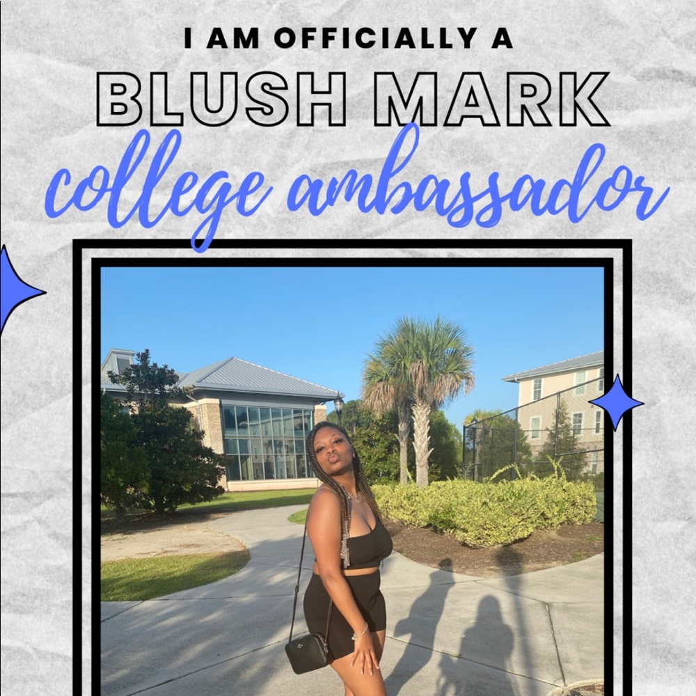 💎 I recently became a BlushMark campus ambassador 💎
